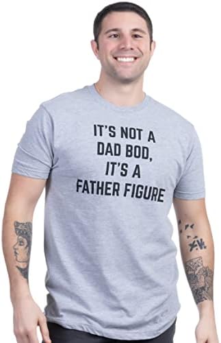 Това не Папино тялото, Това е Фигура на бащата | Забавна Тениска с саркастичен тяхното Изказване, Тениска