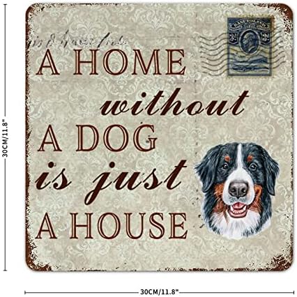 Къща Без Куче - това е просто Къща, Bernese mountain dog, Забавно Куче, Метална Табела, Закачалка за домашни Кучета, Реколта