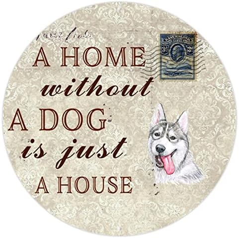 Къща Без Куче - това е просто Къща, Кръгла Забавно Куче, Метална Лидице Знак, Табела с Поздрав за домашни
