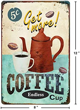 Метална лидице знак GSS Designs Get More Coffee Cup (12x8 инча) - Ретро Лидице знак за домашен интериор на кухненските