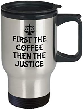Забавна Пътна чаша Judge - Идея за подарък на съдията - Подарък на съдията - Първо Кафе, После на Правосъдието