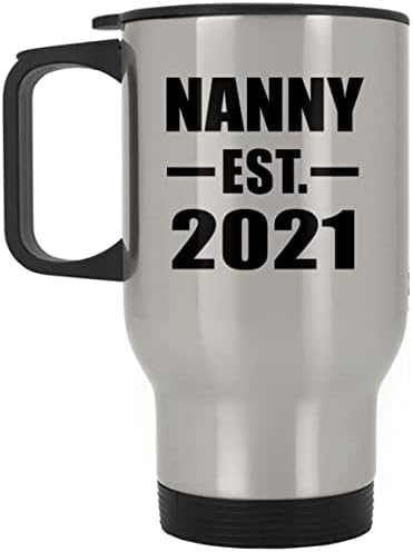 Designsify Nanny Създадена през 2021 г., Сребърна Пътна Чаша 14 грама, на Изолиран Чаша от Неръждаема Стомана, Подаръци