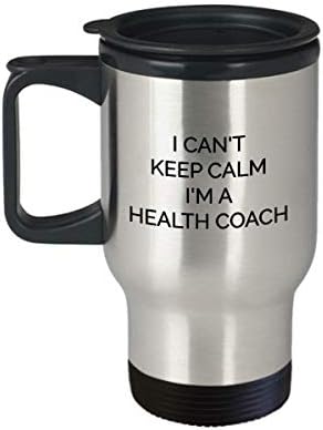 Забавна Чаша за пътуване Health Coach 14 грама, Аз Не Мога да Запази спокойствие, най-Добрите Идеи за Подаръци За Треньор,