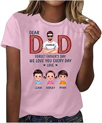Тениска за Деня на бащата, Дамски Блузи С Писмото Принтом и Графичен Дизайн-Къс Ръкав, Годишен Кръгъл Отвор, Блуза