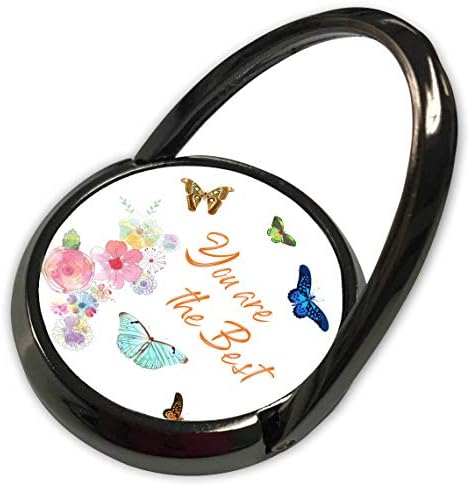 Дизайн 3dRose Alexis - Вие сте най-добрите - Пъстри цветя и пеперуди. Ти Си Най-Добрият. Спираща дъха подарък - Телефон пръстен